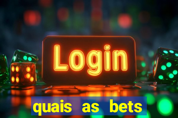 quais as bets legalizadas no brasil